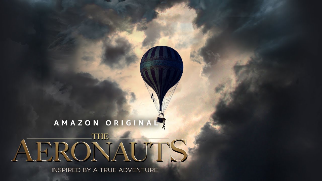 , THE AERONAUTS – primeiro trailer oficial