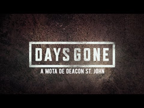 Days Gone | Exclusivo com o Bend Studio: A Mota de Deacon St. John | PS4