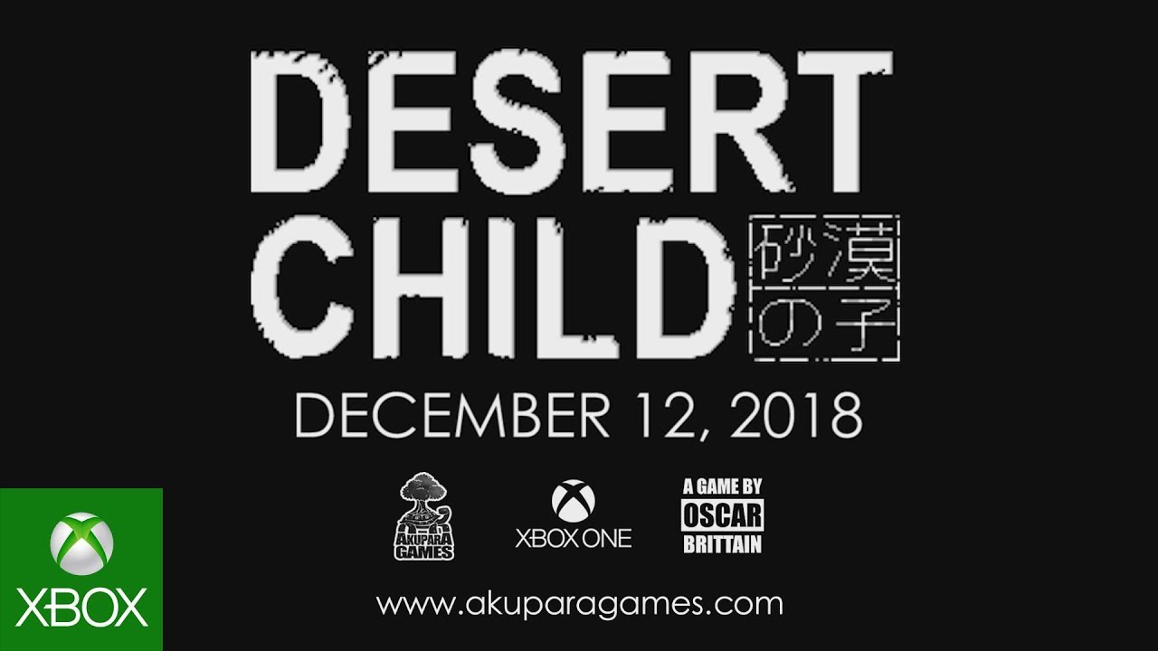 , Desert Child &#8211; Xbox One Launch Date Announcement Trailer