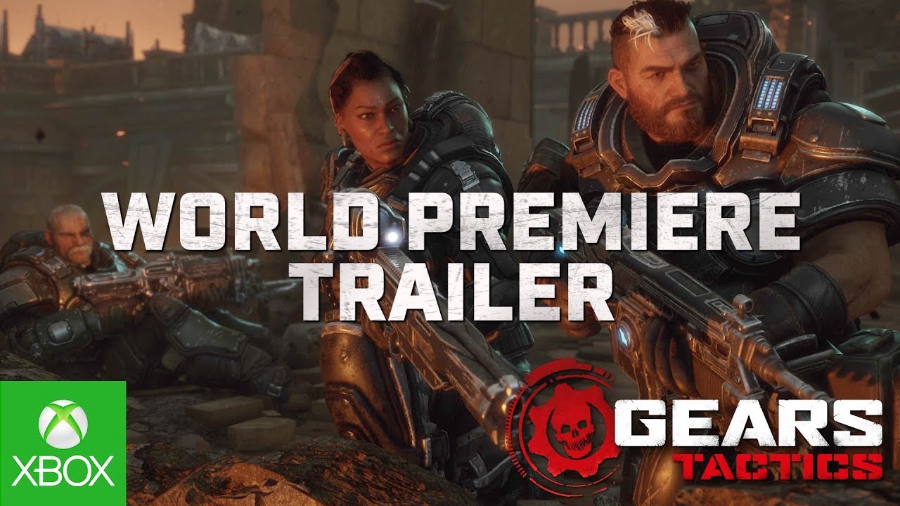 Gears Tactics World Premiere Trailer, Gears Tactics World Premiere Trailer