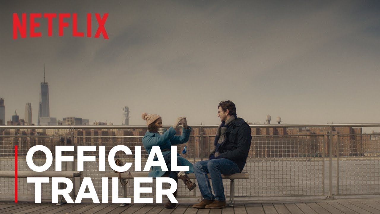 “Irreplaceable You” da Netflix ganhou primeiro trailer