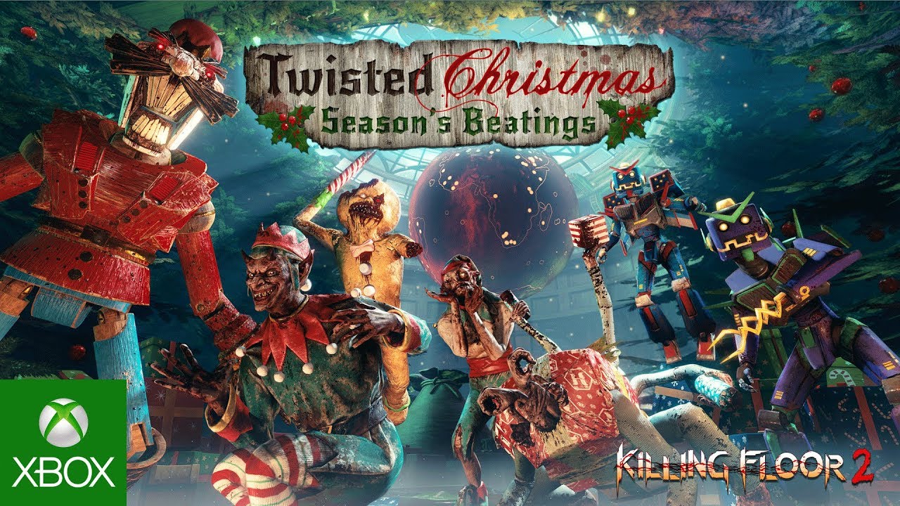 Killing Floor 2 – Twisted Christmas: Season’s Beatings Trailer