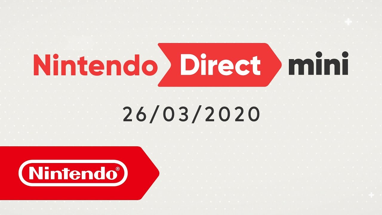 Nintendo Direct Mini – 26/03/2020