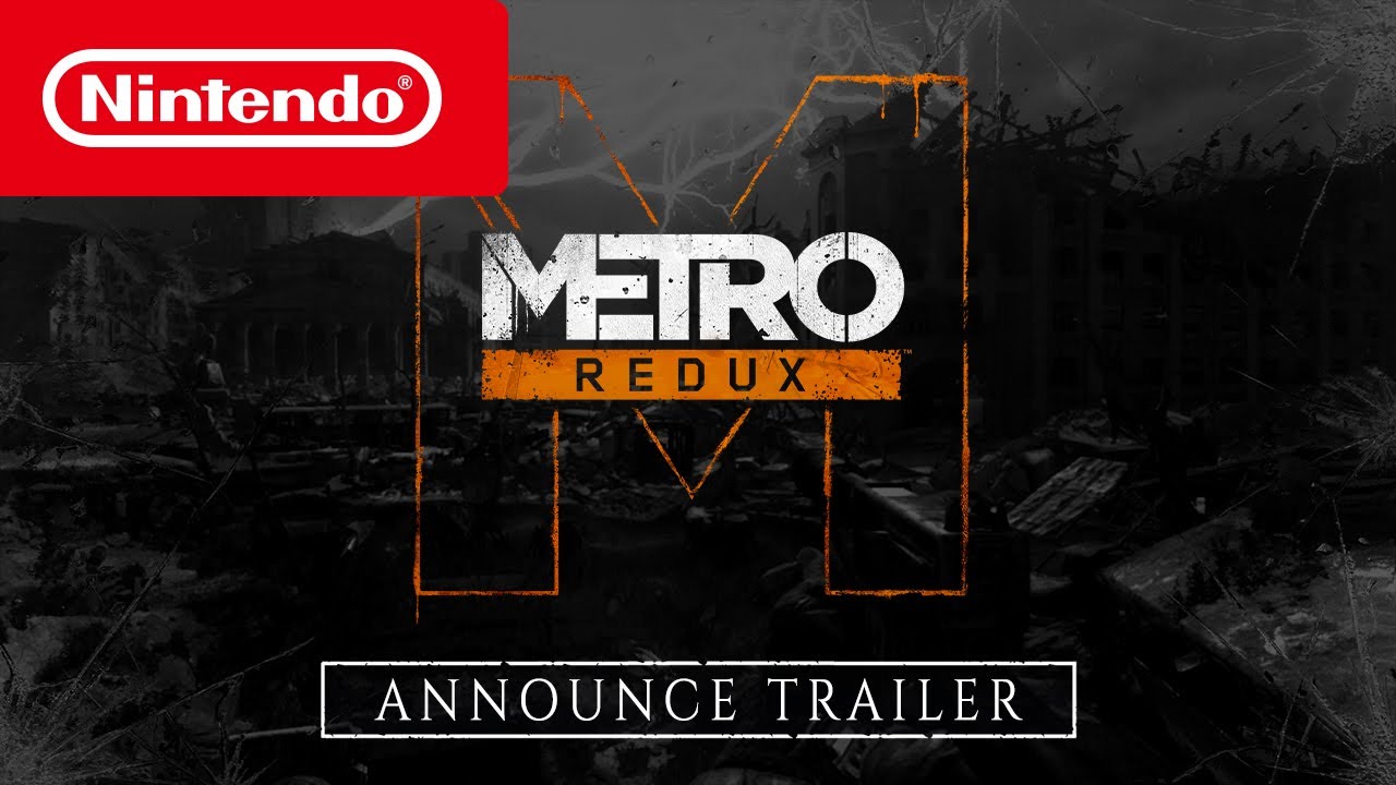 Metro Redux - Trailer de anúncio (Nintendo Switch), Metro Redux &#8211; Trailer de anúncio (Nintendo Switch)