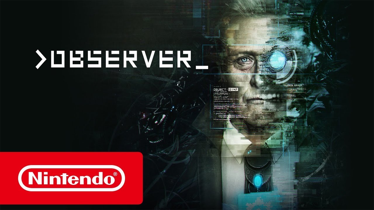 Observer – Trailer de lan&ccedil;amento (Nintendo Switch)