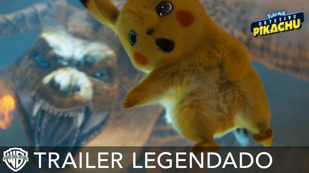 , Pokémon Detetive Pikachu &#8211; Trailer Legendado
