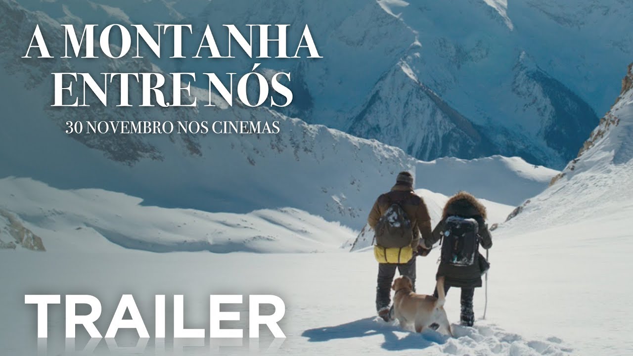 Primeiro trailer de “A Montanha entre n&oacute;s” divulgado