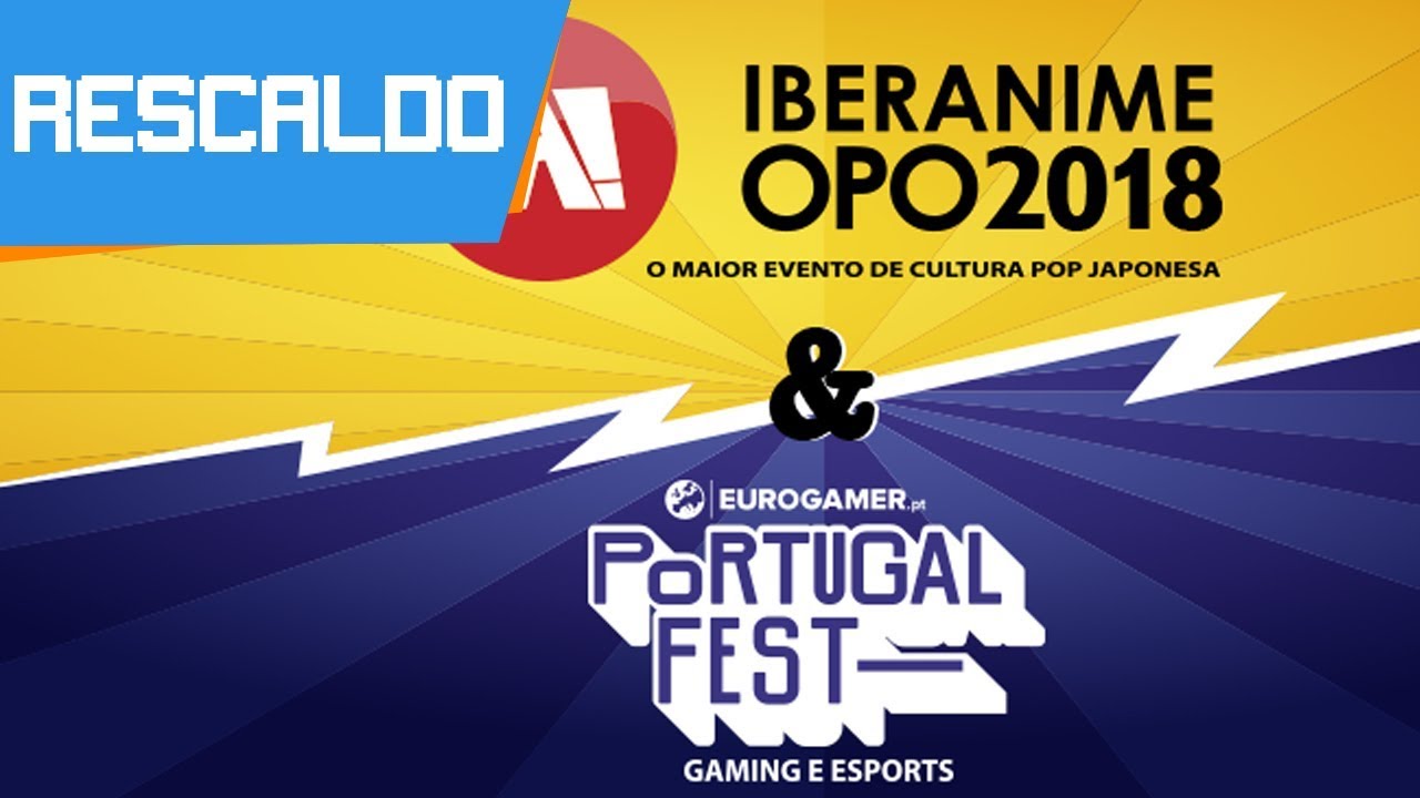 , Reportagem: Eurogamer Portugal Fest & Iberanime
