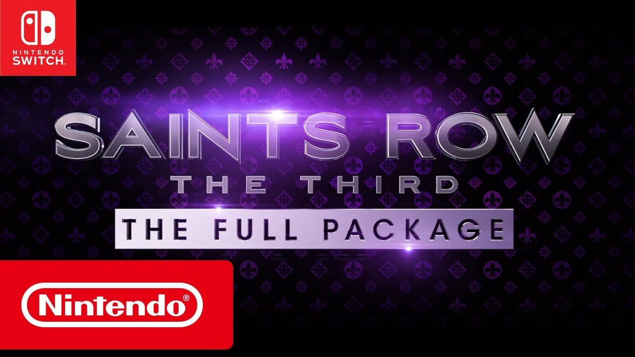 Saints Row: The Third - The Full Package - Trailer de lançamento (Nintendo Switch), Saints Row: The Third – The Full Package – Trailer de lançamento (Nintendo Switch)