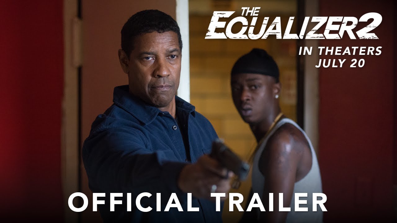 Segundo trailer oficial de “The Equalizer 2” com Denzel Washington