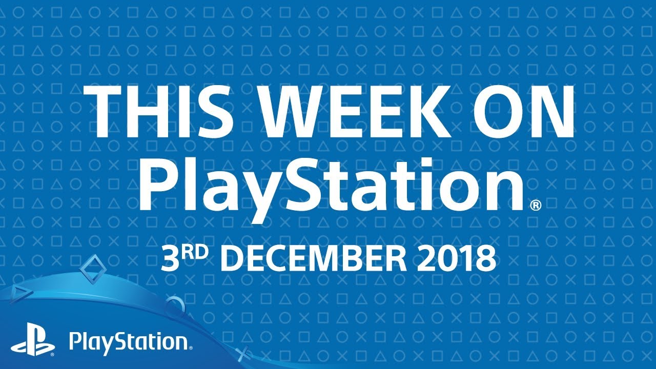 Esta semana na PlayStation | 03 de dezembro de 2018