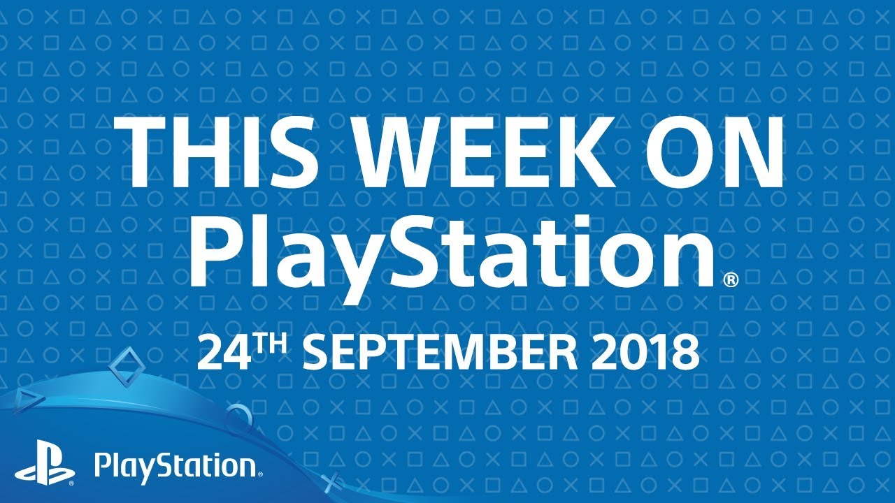 , Esta semana na PlayStation | 24 de setembro de 2018