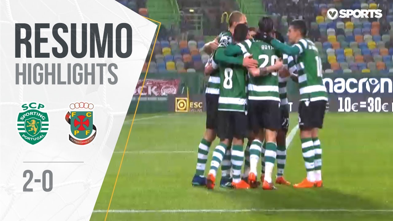 Sporting 2-0 Pa&ccedil;os Ferreira (Liga 29&ordf;J): Resumo