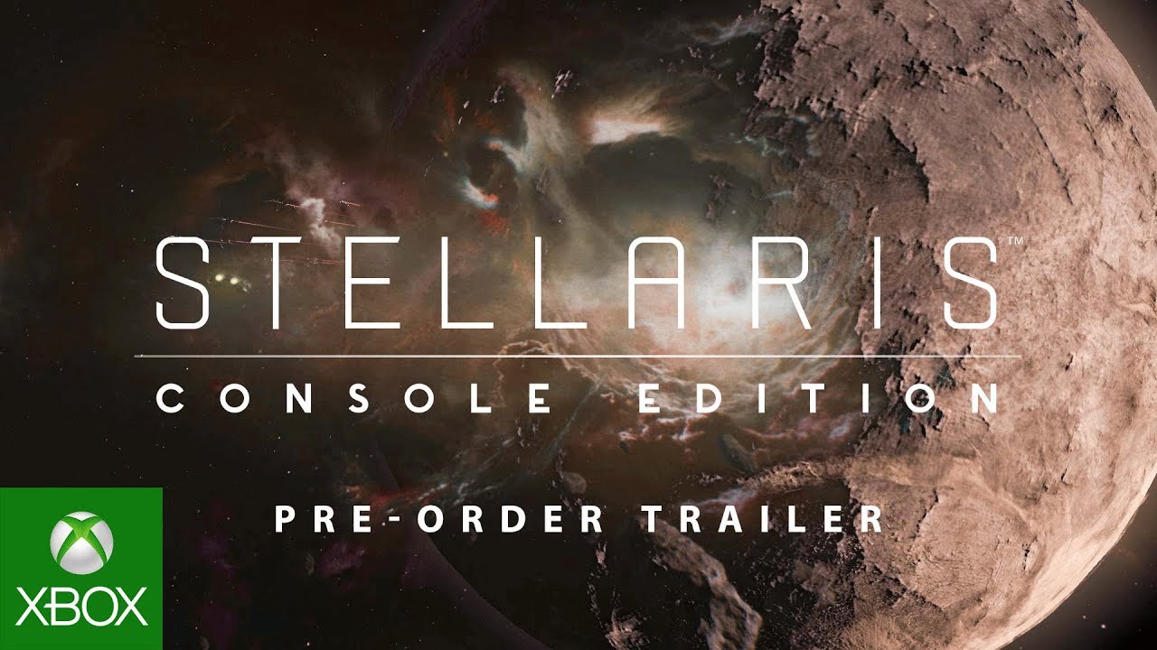, Stellaris: Console Edition – Pre-Order Trailer