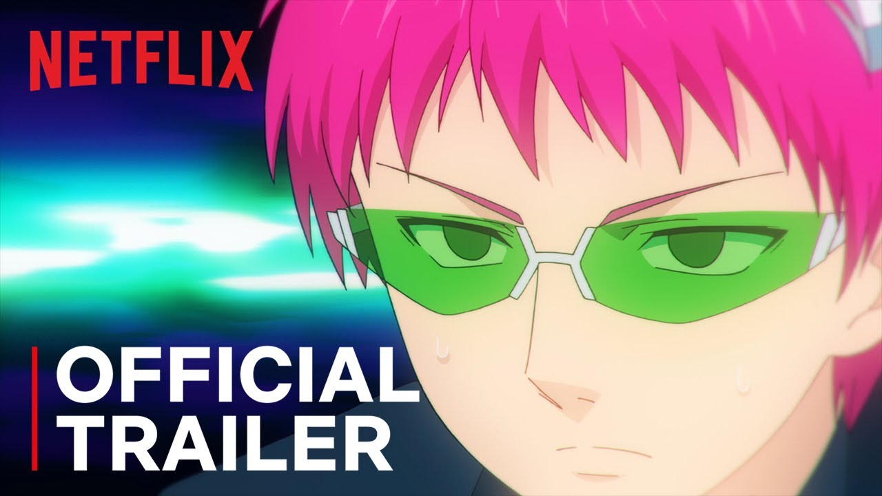 , The Disastrous Life of Saiki K.: Reawakened | Trailer Oficial | Netflix