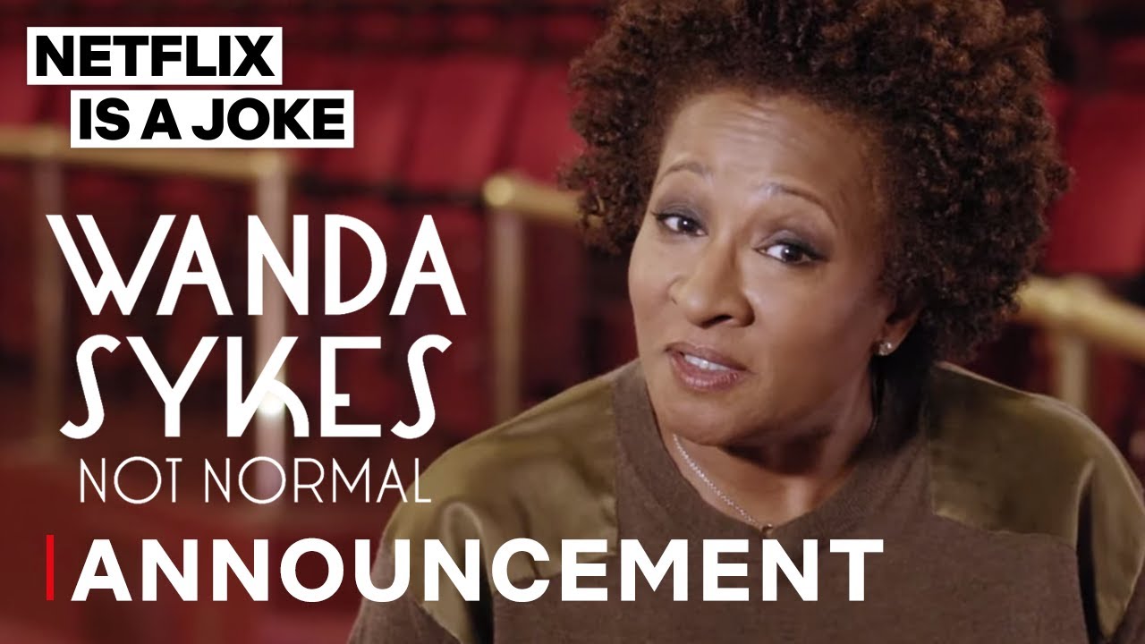 Wanda Sykes | Netflix Standup Special: Not Normal | Date An&uacute;ncio