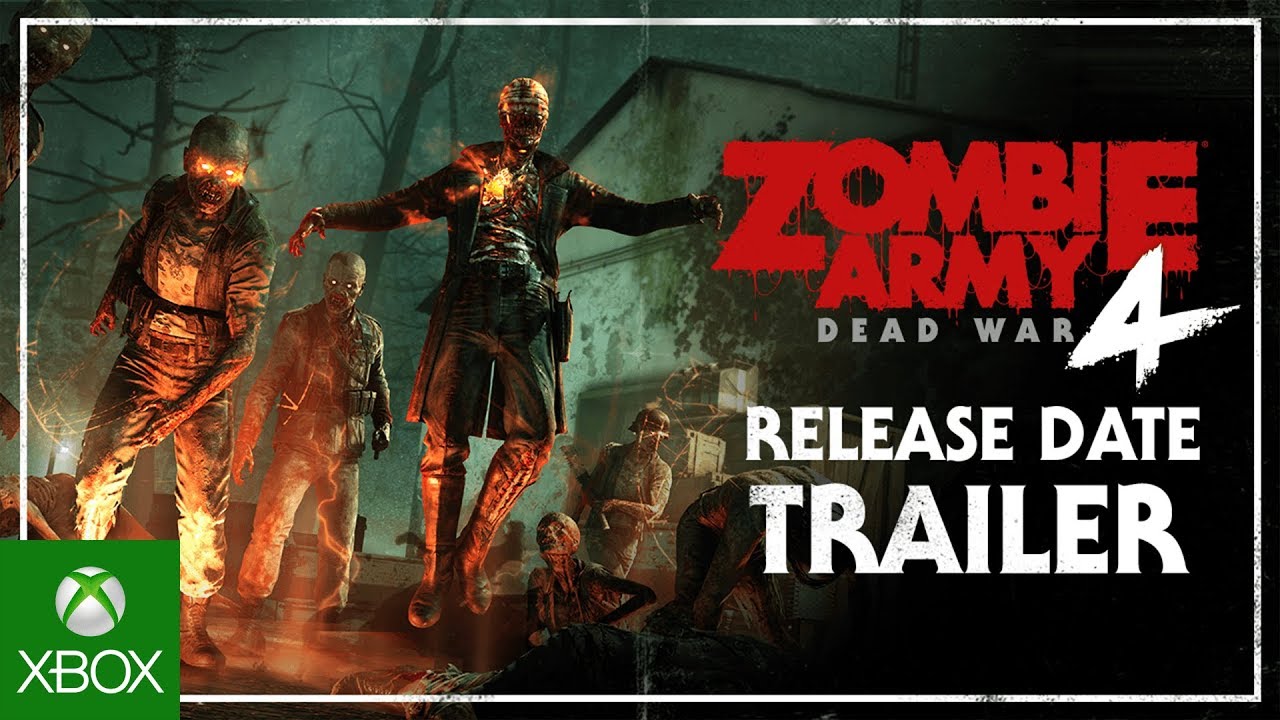 Zombie Army 4: Dead War - Release Date Trailer | Xbox One, Zombie Army 4: Dead War – Release Date Trailer | Xbox One