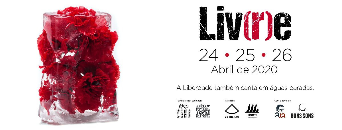 Festival Liv(r)e | concertos online para cantar a Liberdade