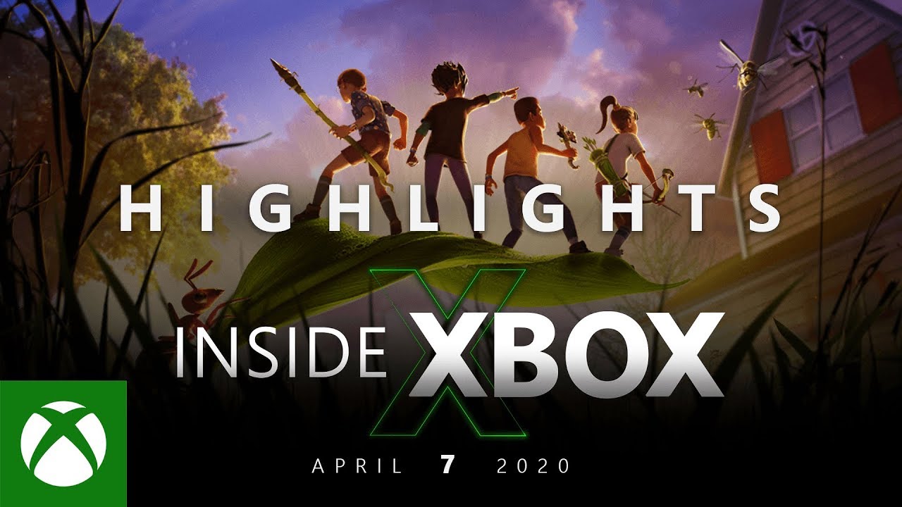 , Inside Xbox – April 2020 – Highlights (Top 10 Moments)