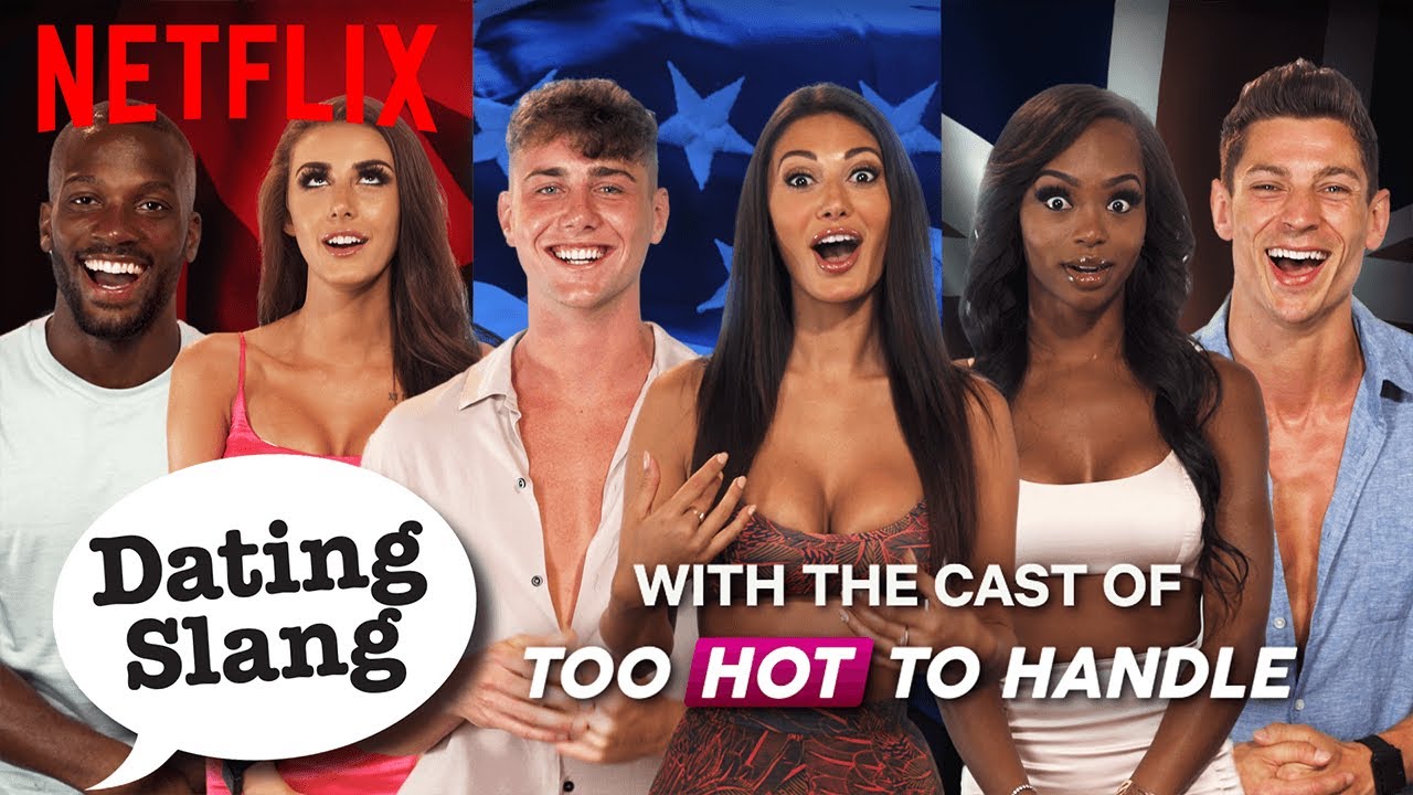 , Dating Slang From Around The World | Too Hot To Handle | Netflix