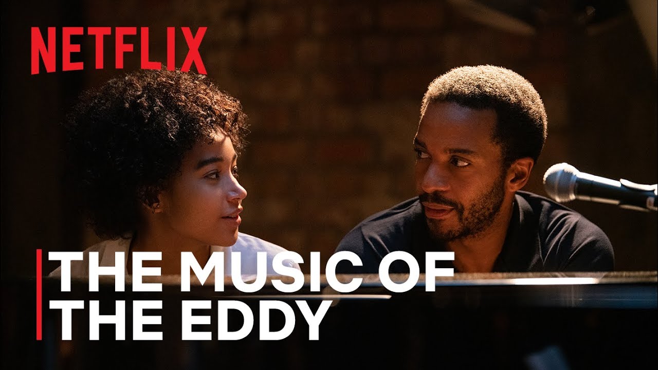 , The Music of The Eddy | Netflix