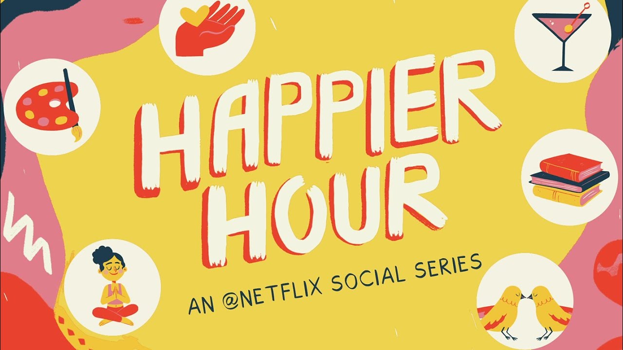 Trailer Happier Hour A Netflix Social Series