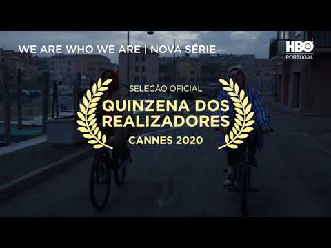 We Are Who We Are | Novo Trailer | HBO Portugal, We Are Who We Are | Novo Trailer | HBO Portugal