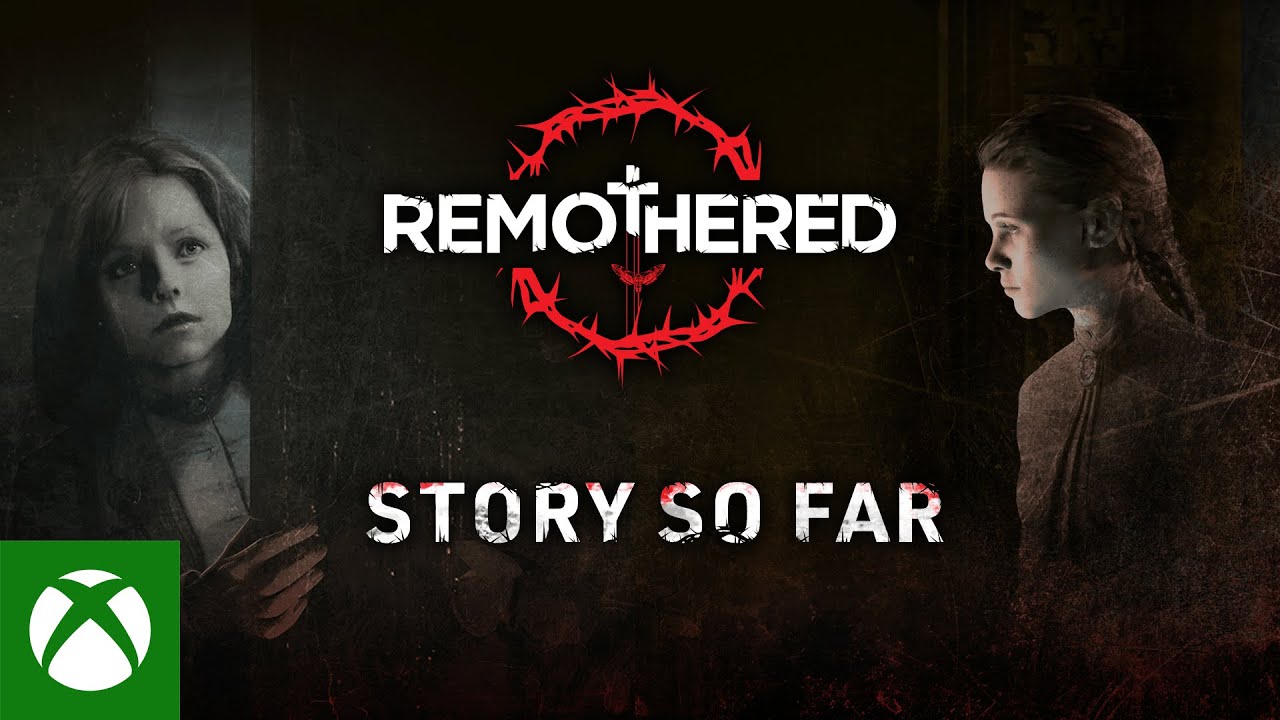 Remothered: Broken Porcelain – The Story So Far, Remothered: Broken Porcelain – The Story So Far