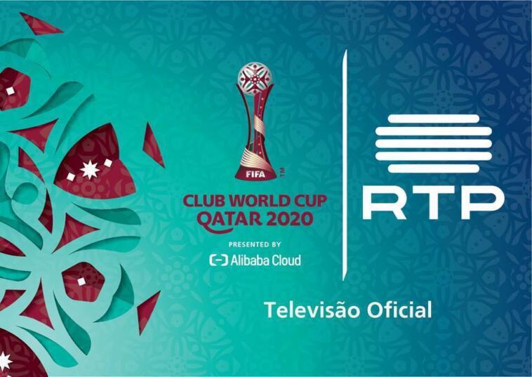 RTP, Campeonato do Mundo de Clubes FIFA 2021 começa hoje na RTP