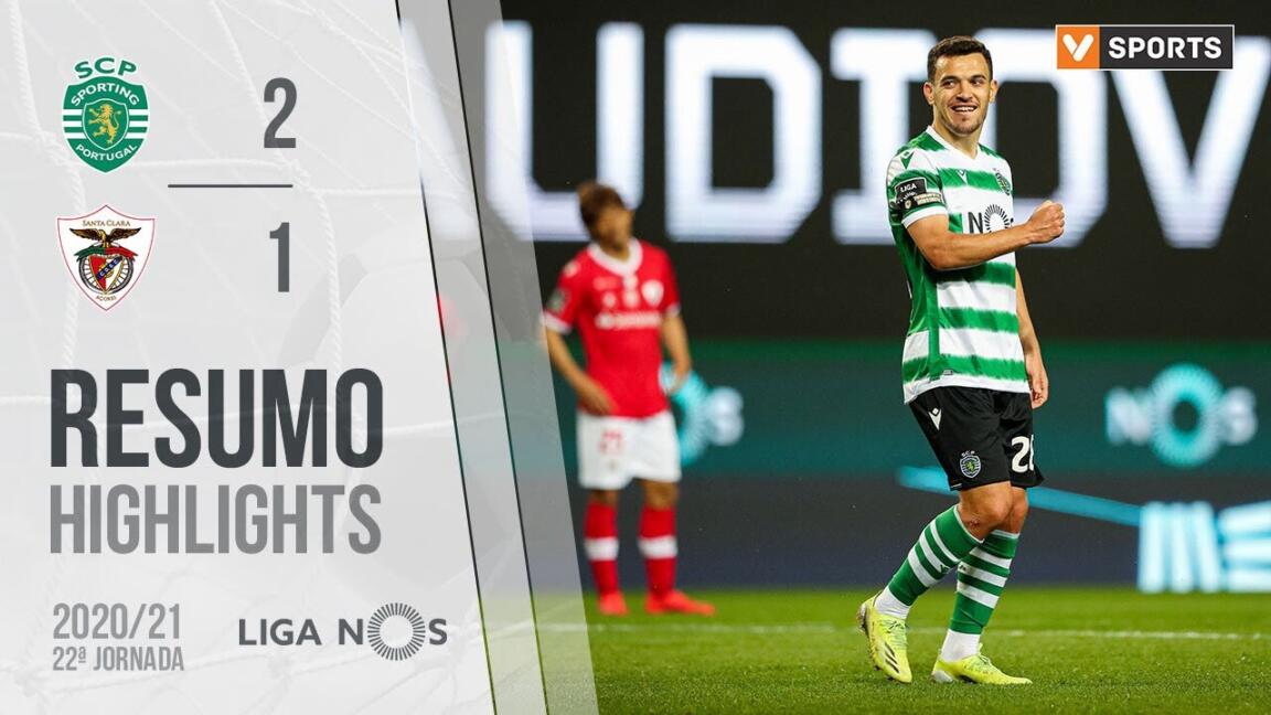 Highlights | Resumo: Sporting 2-1 Santa Clara (Liga 20/21 #22)