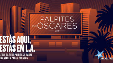 hollywood, Canal Hollywood volta com a 10ª edição dos “Palpites dos Óscares”