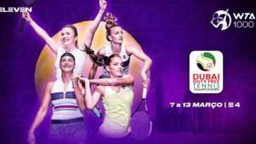 WTA, WTA Dubai Duty Free Tennis Championships na ELEVEN