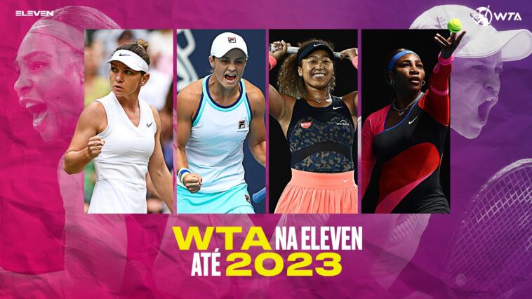 ELEVEN adquiriu os direitos de transmiss&atilde;o da WTA para Portugal