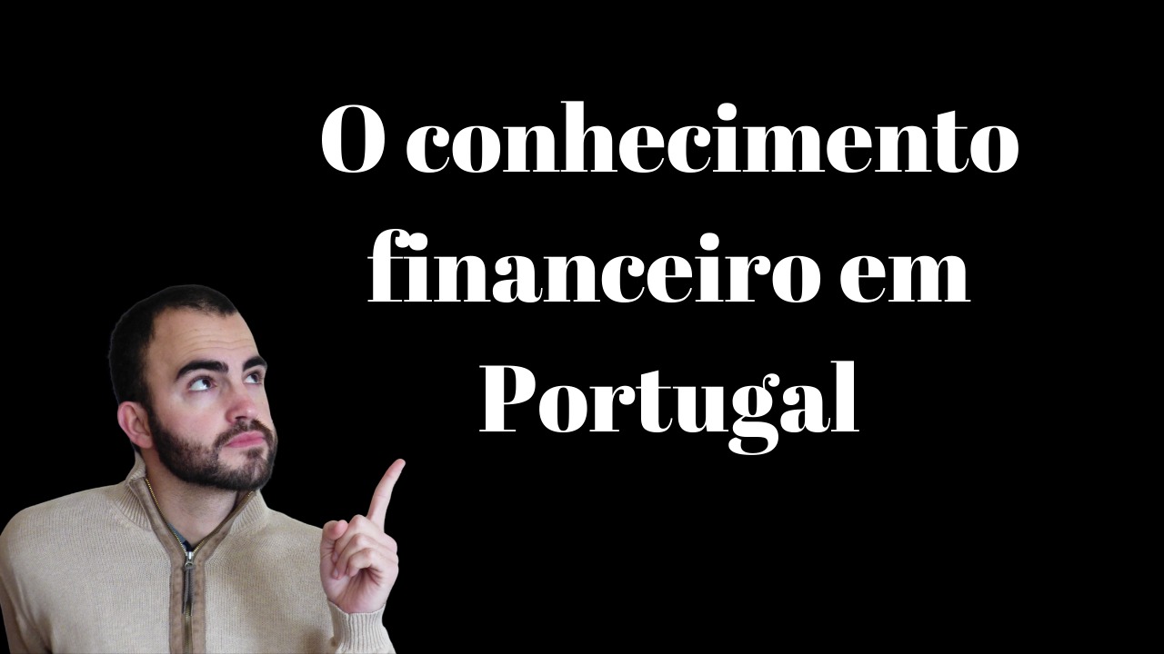 , O conhecimento financeiro em Portugal