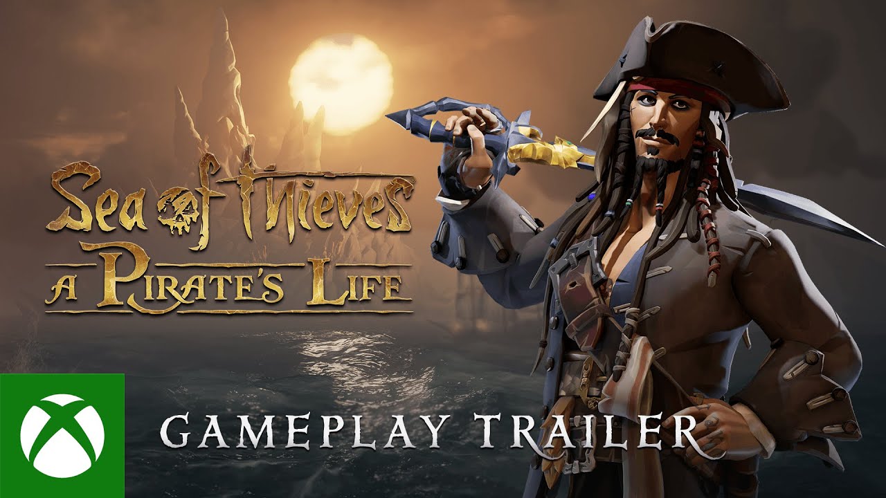 , Sea of Thieves: A Pirate's Life – Gameplay Trailer