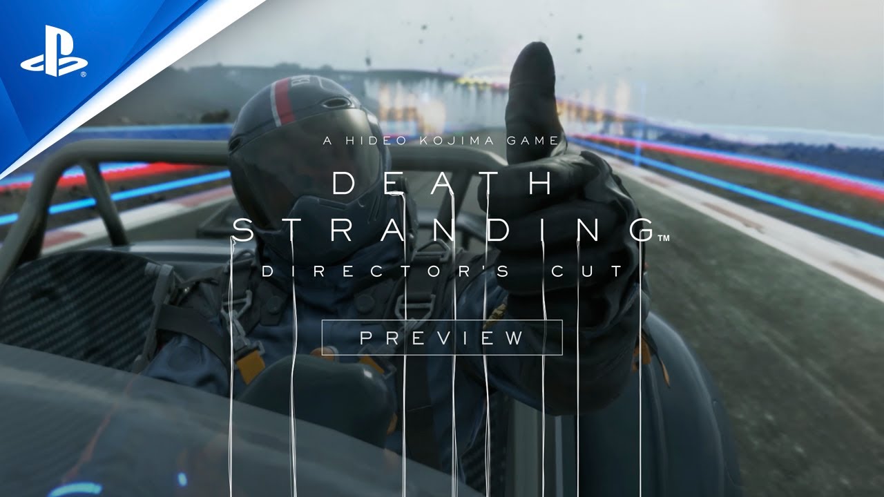 Death Stranding Director's Cut - Trailer de Antevisão | PS5, Death Stranding Director's Cut – Trailer de Antevisão | PS5
