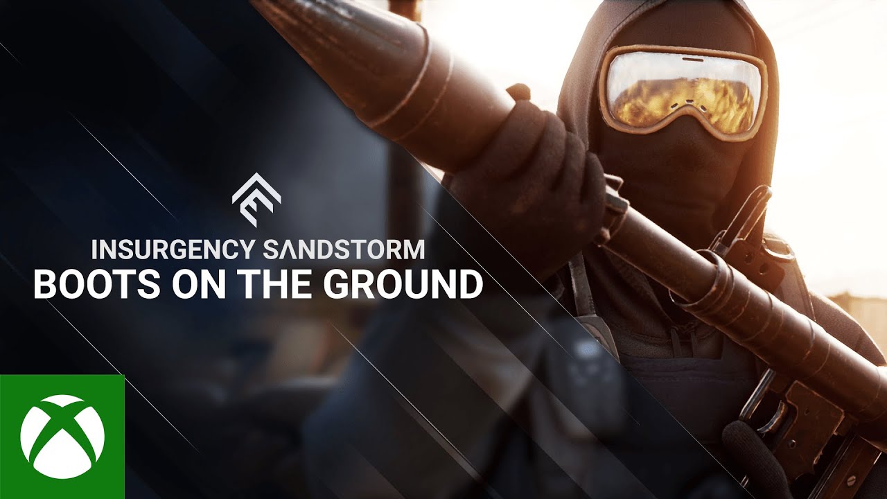 Insurgency: Sandstorm - Boots on the Ground Trailer, Insurgency: Sandstorm – Boots on the Ground Trailer