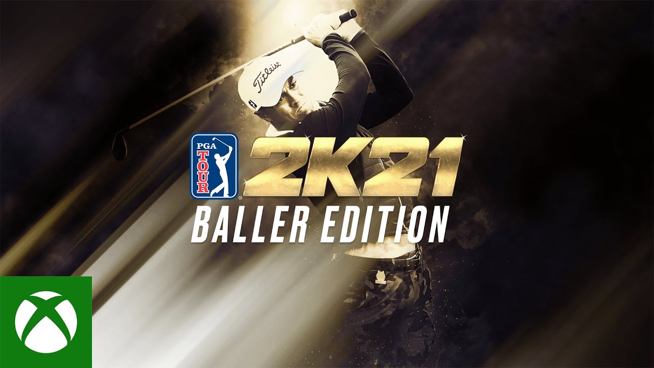 , PGA TOUR 2K21 Baller Edition Trailer
