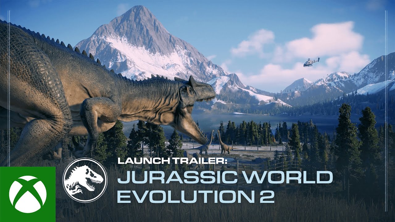 Jurassic World Evolution 2 | Launch Trailer, Jurassic World Evolution 2 | Trailer de lançamento