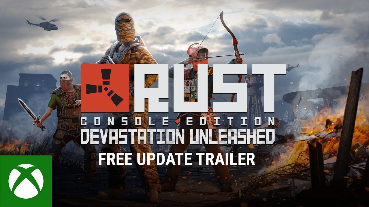, Rust Console Edition Devastation Unleashed Update Trailer