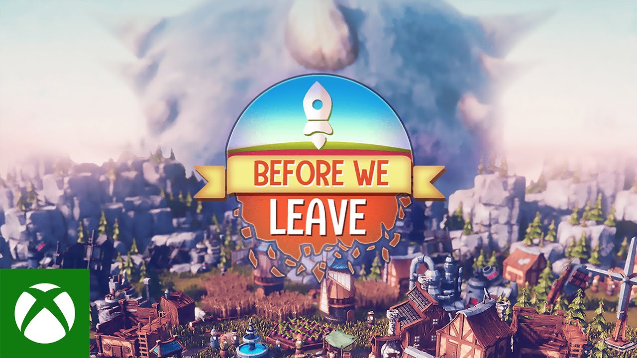 Before We Leave - Launch Trailer, Before We Leave – Trailer de lançamento