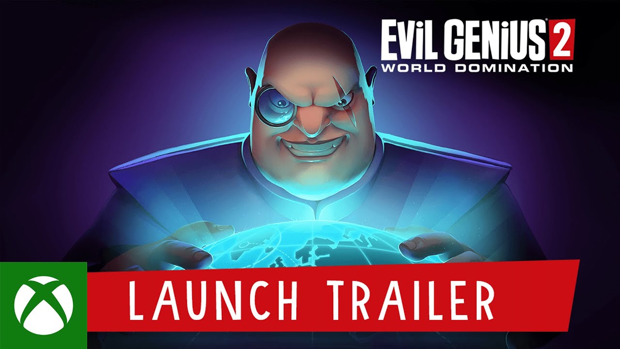 Evil Genius 2: World Domination – Launch Trailer, Evil Genius 2: World Domination – Trailer de lançamento