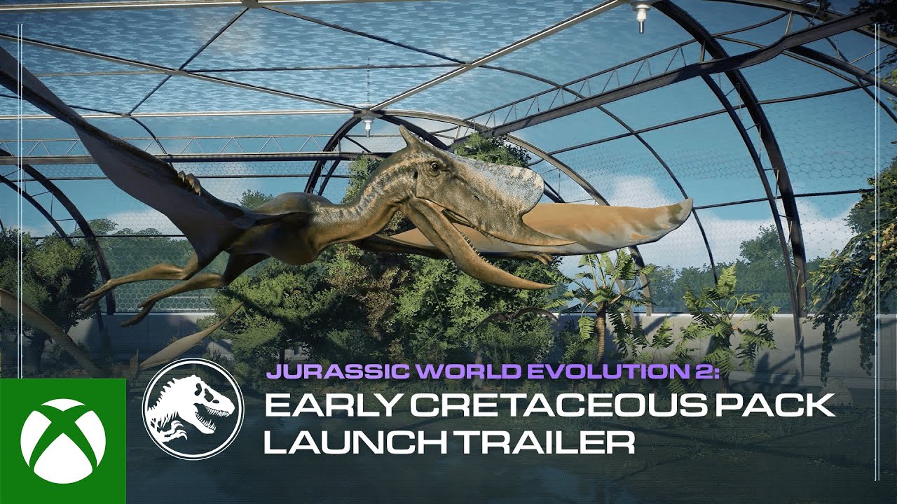 Jurassic World Evolution 2: Early Cretaceous Pack | Launch Trailer, Jurassic World Evolution 2: Early Cretaceous Pack | Trailer de lançamento