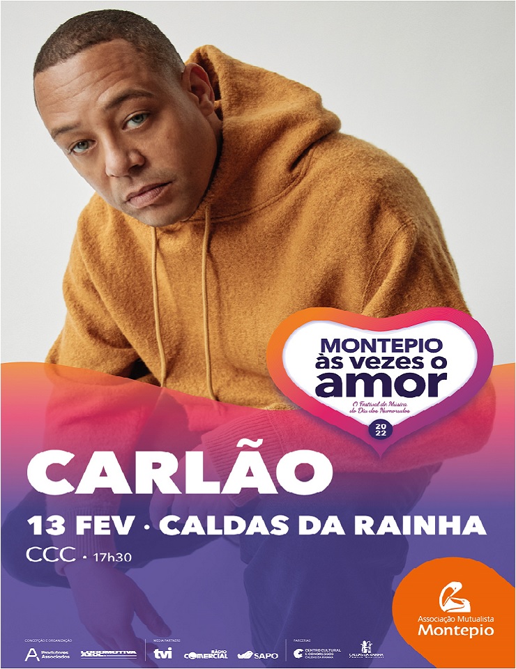 , Carlão | Montepio às vezes o amor