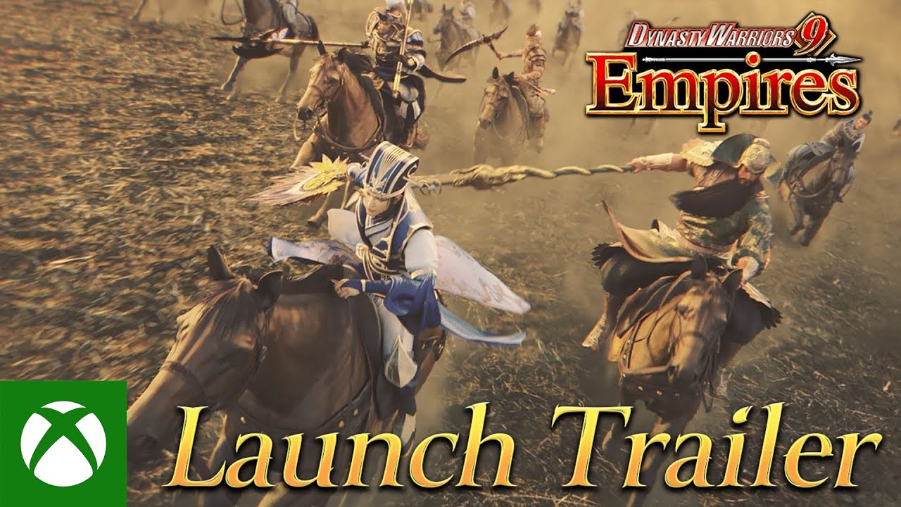 Dynasty Warriors 9 Empires - Launch Trailer, Dynasty Warriors 9 Empires – Trailer de lançamento