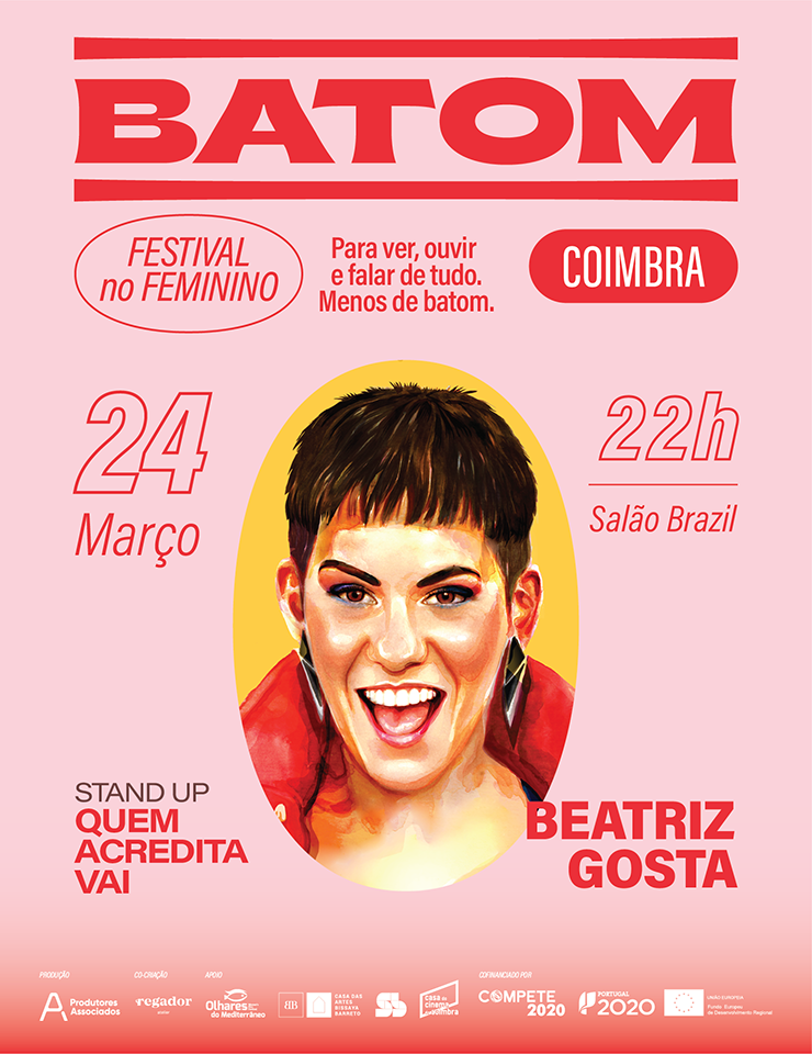 , Marta Bateira a.k.a Beatriz Gosta | STAND UP QUEM ACREDITA VAI &#8211; BATOM