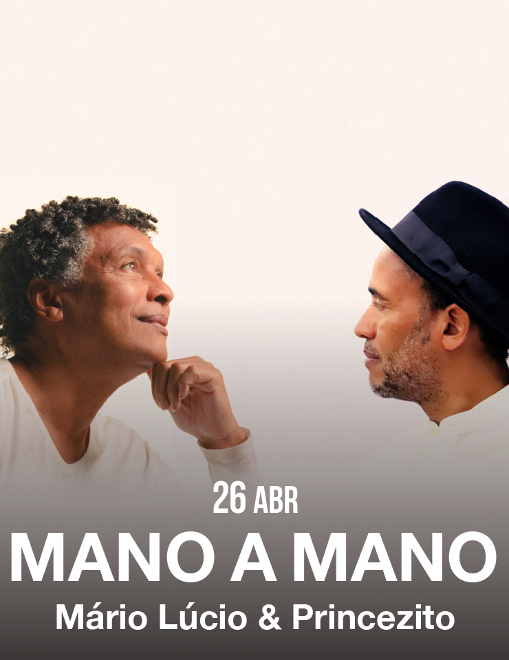 Ciclo Mundos – Mano a Mano com M&aacute;rio Lucio & Princezito