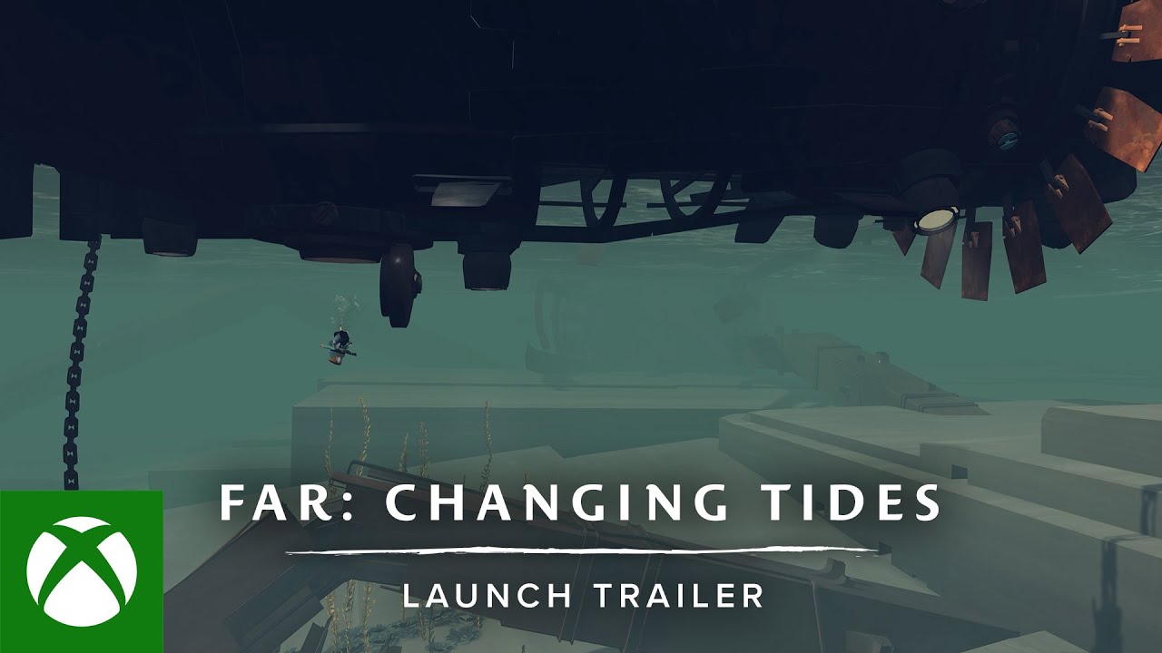 FAR: Changing Tides Launch Trailer, FAR: Changing Tides Trailer de lançamento