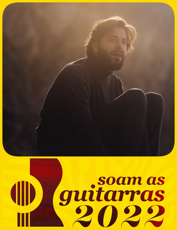, Soam As Guitarras 2022 – Salvador Sobral convida…