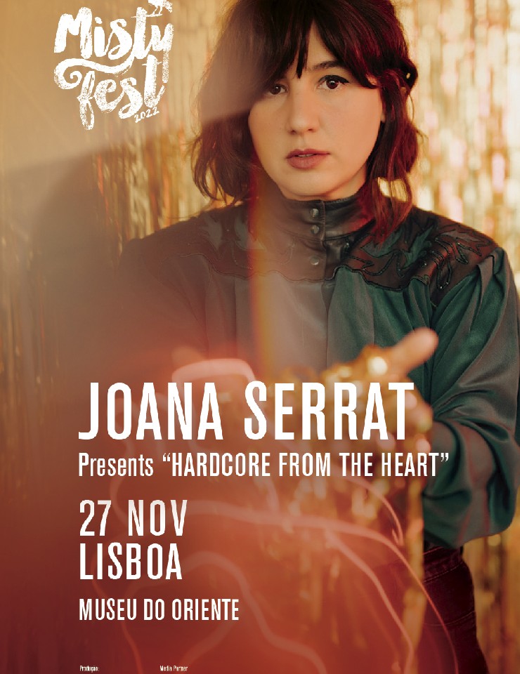JOANA SERRAT “Hardcore From The Heart” | Misty Fest